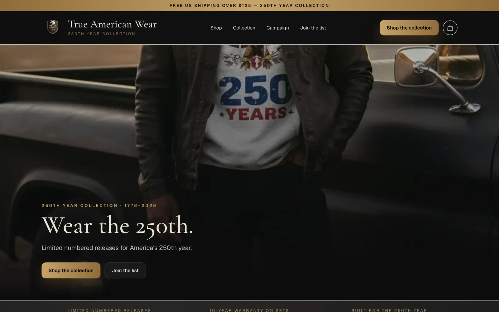 Heritage apparel, the demo on a desktop: Wear the 250th, over a man in an anniversary hoodie beside an old truck, with Shop the collection.